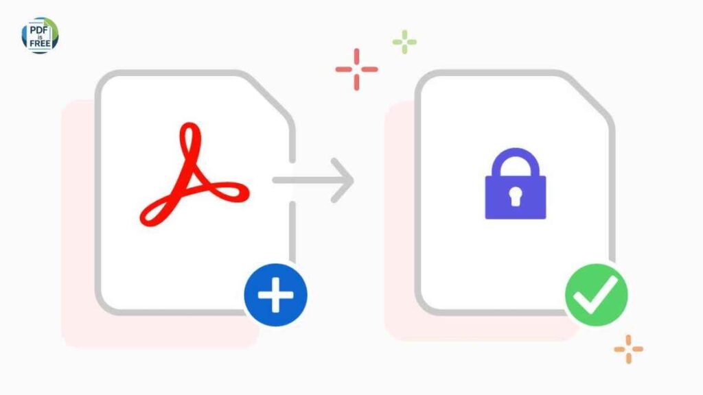 Tips for securing and password-protecting PDF files